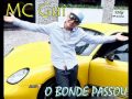 MC GUI - O BONDE PASSOU (RMWMUSIC)