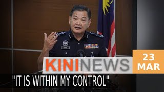 #KiniNews: IGP explains why he shared claims of 'cartel' in police with the public