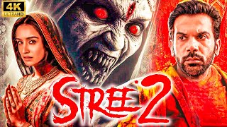 Stree 2 ( New Movie ) 2024 | Rajkummar Rao & Shraddha Kapoor | New Bollywood Hor
