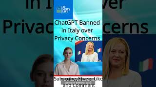 ChatGPT Banned in Italy over Privacy Concerns