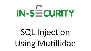 SQL Injection Using Mutillidae
