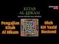 45 WATAK MANUSIA YANG ASLI   Kajian Kitab Al Hikam Oleh KH Yazid Bustomi Pasuruan