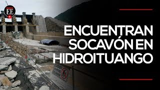 ¿Continúa la crisis en Hidroituango? | El Espectador