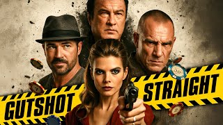 GUTSHOT STRAIGHT | Full Action Movie | Steven Seagal, Vinnie Jones, Stephen Lang, George Eads