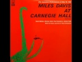 Miles Davis Quintet at Carnegie Hall - No Blues