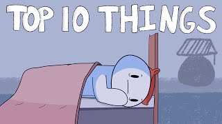 Top 10 Things That Keep Me Awake at Night