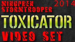 Toxicator 2014 - TBASS aka Minupren \u0026 Stormtrooper (Full Video Set)