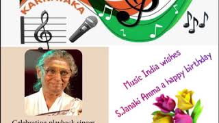 LIVE WISHES from MUSIC INDIA to Legendary Singer Smt.S.Janaki amma