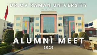 Alumni Meet 2025 ll Dr. C. V. Raman University