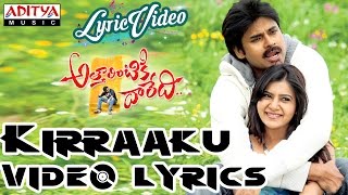 Kirraaku Video Song With Lyrics II Attarrintiki Daaredi Songs II Pawan Kalyan, Samantha, Pranitha
