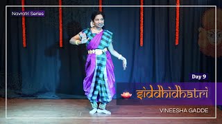 Siddhidhatri | Navratri Series - Day 9 | Bharatanatyam Dance - Natyalaya School of Arts