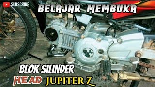 Cara bongkar blok silinder head Jupiter z