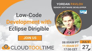 Low-Code Development with Eclipse Dirigible | Cloud Tool Time | Yordan Pavlov