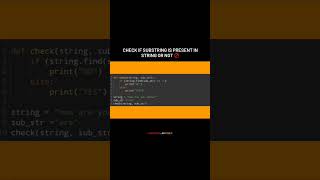 Check if the substring is present in a String.....#python #strings #coding #engineering #programming
