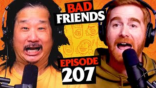 The Power of P Compels Bobby | Ep 207 | Bad Friends