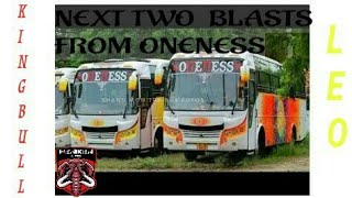 ONENESS TRAVELS.ഇനി  ഇവന്മാരുടെ  കാലം... oneness kingbull \u0026oneness leo.