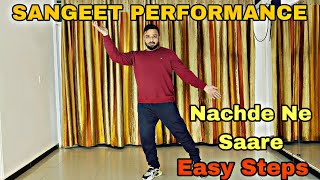 Wedding Solo Dance - Choreographe Nachde ne saare  easy Stpes #wedding #dance #sangeetcelebration