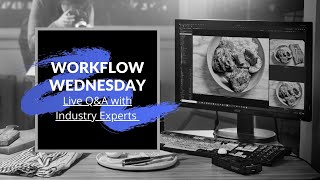 Workflow Wednesday: LIVE Q\u0026A with Jay Lippman!