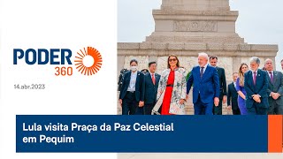 Lula visita Praça da Paz Celestial em Pequim