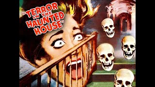 Terror in the Haunted House