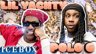 Polo G & Lil Yachty Take Over Icebox!