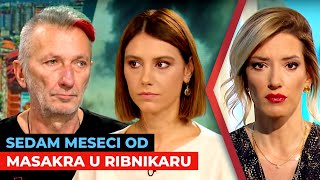 Sedam meseci od masakra u RIbnikaru I Branko Anđelović i Ana Dimitrijević I URANAK1