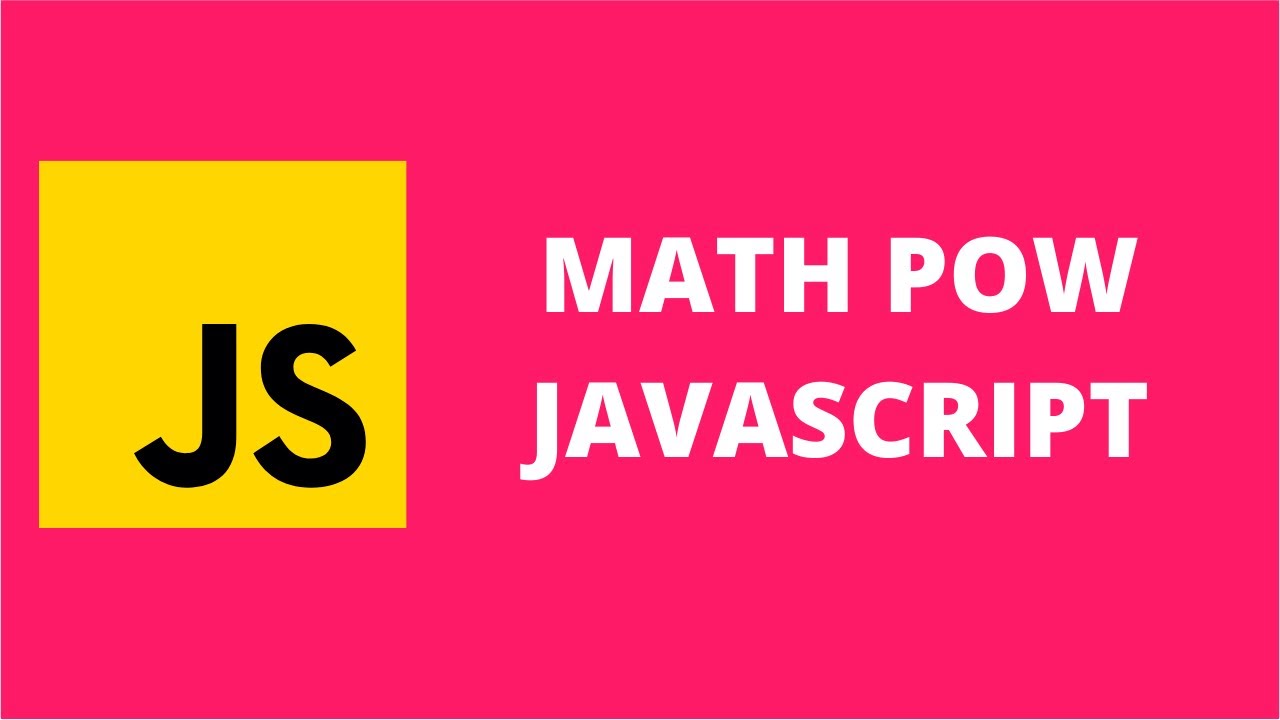 Math Pow JavaScript - YouTube