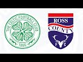 CELTIC V ROSS COUNTY // POST MATCH REACTION // THE FOUR LEAF CLOVER PODCAST   PODCAST