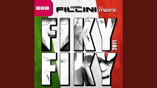 Fiky Fiky 2011 (Dancefloor Kingz Radio Edit)