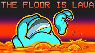 Floor is Lava in Among Us