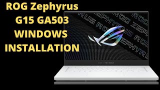 How To Enable UEFI USB Boot  Install Windows  On Asus ROG Zephyrus G15 GA503 Gaming Laptop