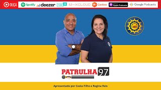 Programa Patrulha 97 27 de Janeiro de 2025