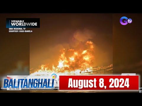 Balitanghali Express: August 8, 2024