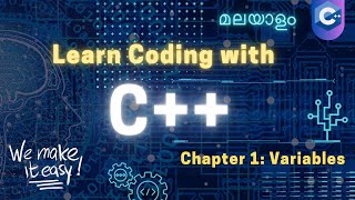 C++ Tutorial for beginners in Malayalam - Chapter 1 - C++ variables and data types