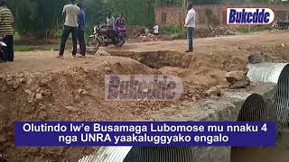 Olutindo lw’e Busamaga Lubomose mu nnaku 4 nga UNRA yaakaluggyako engalo