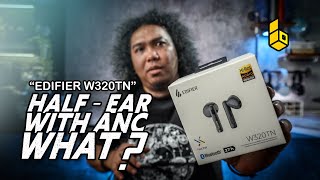 Edifier W320TN Review! Paket Komplit TWS Half-Ear + LDAC + ANC + Ambient + Gaming + Aplikasi!