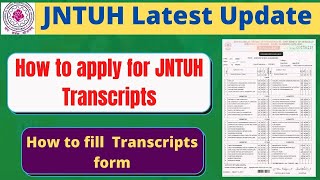 how to apply for jntuh transcripts|| how to fill jntu transcript form||how to get jntu transcripts