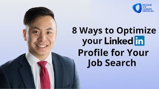 8 Ways to Optimize Your LinkedIn Profile for Your Job Search