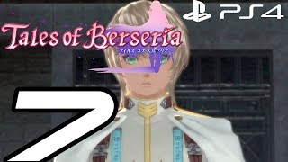 【TOB】 テイルズ オブ ベルセリア #07 オスカー ~ シアリーズの最期 / Tales of Berseria - Oscar