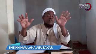 Maulana Abubakar: Zijue Sifa Za Watu Wa Quran Na Maisha Yao*