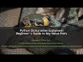 Python Dictionaries Explained! | Beginner’s Guide to Key-Value Pairs   030125A