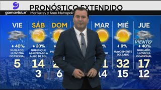 El clima en Monterrey hoy 21 de febrero de 2025 | Gamavisión Noticias