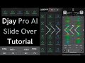 Djay Pro AI Slide Over Tutorial