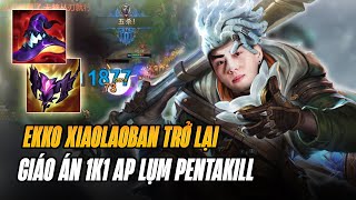 XIAOLAOBAN GIÁO ÁN EKKO 1K1 AP CỰC ẢO SÁT THƯƠNG GẶT NHẸ HƠN 20 MẠNG ĂN PENTAKILL RANK ĐẠI CAO THỦ