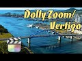 Create Drone Shot Dolly Zoom/Vertigo with FCPX | Final Cut Pro X Tutorial