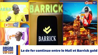 #urgent : Le bras de fer continue entre le Mali et Barrick gold