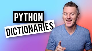 DICTIONARIES in Python - Start Here!