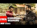 KOMURAM BEEMANO LYRICAL VIDEO (Tamil) - RRR | NTR, Ram Charan | Maragadhamani | SS Rajamouli