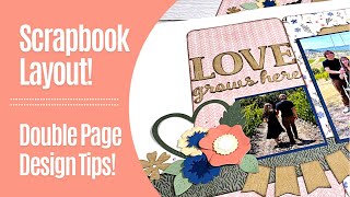 Scrapbook Design Tips for Double Page Layouts