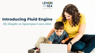 Introducing Fluid Engine from Squarespace